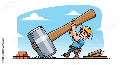 Cartoon construction worker struggling to lift a giant sledgehammer.