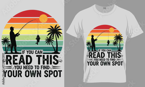 Funny Fishing T-Shirt Design Vector - "Find Your Own Spot" Retro Sunset Angler Graphic

