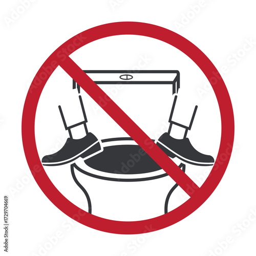 Isolated prohibition sign shoes standing on toilet seat, safety warning sign for restroom use, do not stand on toilet seat