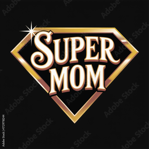 Super mom diamond emblem with sparkle