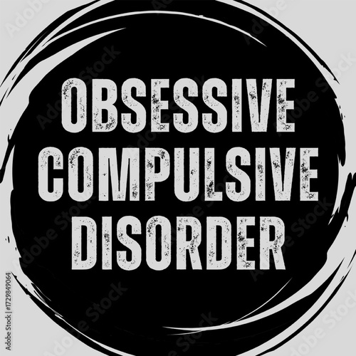 Vector Text Illustration For Obsessive Compulsive Disorder.