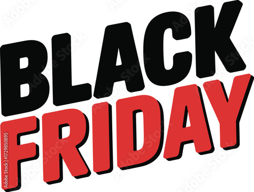 Bold "Black Friday" text highlights a major shopping event and discount season