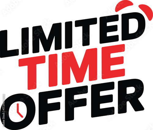 Bold graphic text announces a limited time offer with a clock icon.