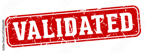 validated rectangular sign. validated stamp