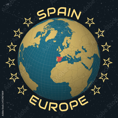 Spain on Globe. Country name round text. Vintage look with grunge scratched texture. Country view on world map in Sky Blue Light Yellow color palette. Spain shape on map. Vibrant vector illustration.
