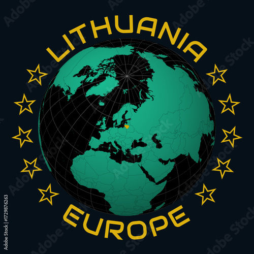 Lithuania on Globe. Round country and continent name text. Country view on world map in Black Emerald color palette. Lithuania shape on map. Awesome vector illustration.