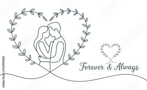 Romantic illustration of a couple embracing within a heart shaped floral wreath symbolizing eternal love and commitment with elegant script text reading forever and always