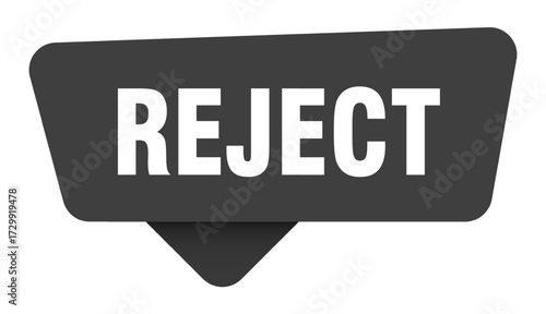 reject black sign isolated on transpatent background. reject sticker