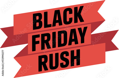 A red ribbon banner displaying the text black friday rush in black font