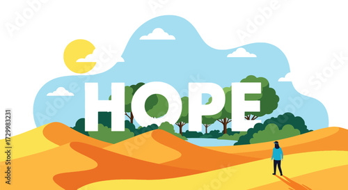 Flat style vector illustration of a person walking through desert dunes toward a green oasis with the word hope, symbolizing perseverance, optimism, and the journey to a brighter future