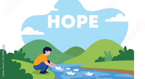Flat style vector illustration of a person releasing paper boats into a river with the word hope above, symbolizing dreams, optimism, new beginnings, and a positive future journey