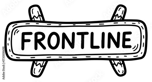 Frontline Sign on a Barricade Doodle
