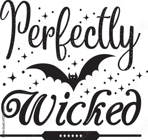 Perfectly wicked halloween design for celebration, halloween t shirt design, halloween vector file