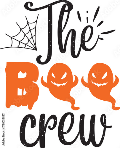 The boo crew design for halloween celebration, halloween t shirt design, halloween vector file