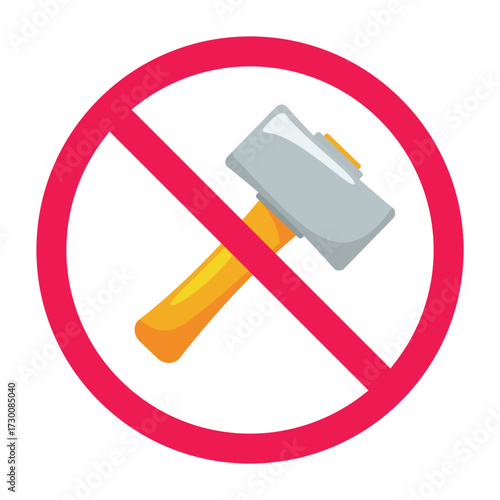 No hammer sign, forbidden hammer sign, do not use hammer sign, hammer prohibited symbol, red crossed circle icon, flat vector illustration