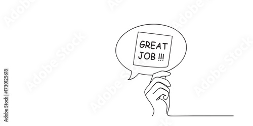 Minimalist line art illustration of a hand holding a speech bubble with the words "Great Job!!!", symbolizing praise, motivation, encouragement, appreciation, success, positive feedback in business