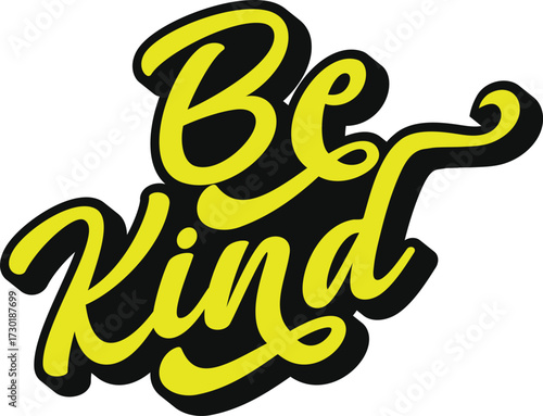 Be Kind retro groovy 3D script lettering with bold black shadow sticker