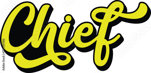 Chief retro groovy 3D script lettering with bold black shadow sticker