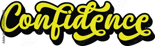 Confidence retro groovy 3D script lettering with bold black shadow sticker