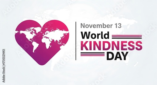World kindness day on november 13th, represented by a heart with a world map inside, symbolizing global compassion and unity world kindness day background