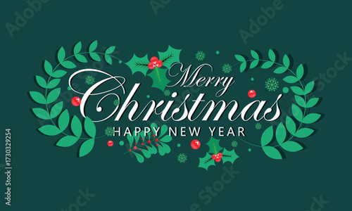 Merry Christmas Greeting Card with decoration Mistletoe Branches, Pine tree, Holly Leaves and Berries
