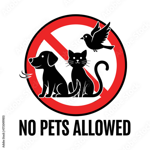 No Pets Allowed sign with dog, cat, and bird in a red circle.