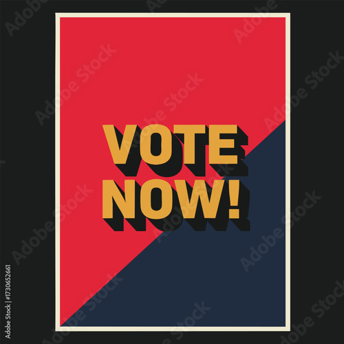 Retrostyle graphic poster with bold 3D Vote Now typography on a red and blue diagonal background.