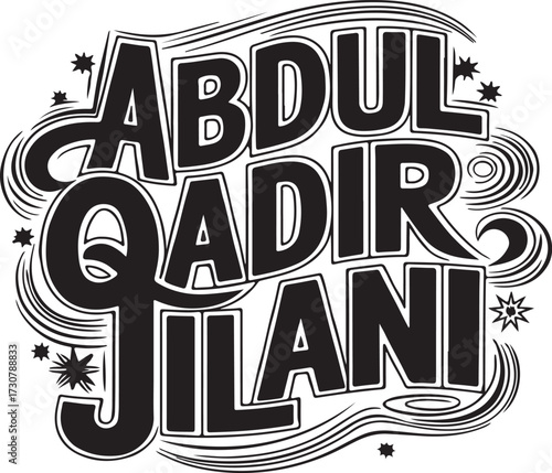 Abdul Qadir jilani Islamic scholar, saint, and mystic name typography calligraphy 