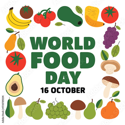 Vector art of world food day illustration with fruits and vegetables forming a border around the text world food day 16 october