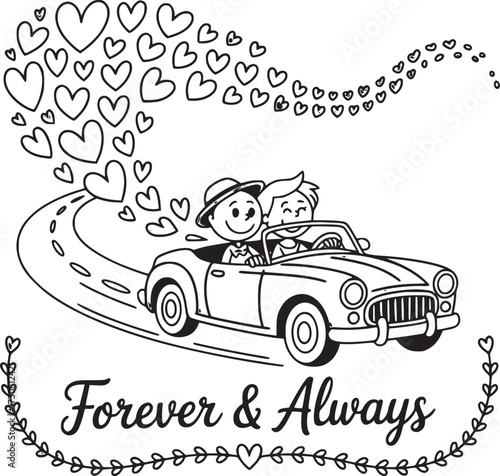 Forever and Always Journey: A whimsical illustration depicts a romantic road trip with two figures in a vintage car, hearts trailing in their wake.