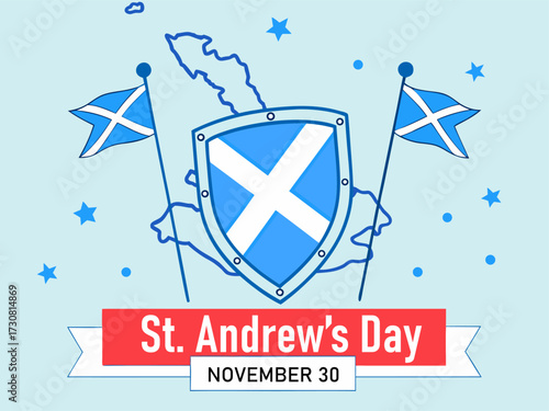 St Andrew s Day Celebration Scottish Flags Map and Shield with November 30 Date on a Light Blue