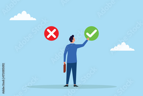 Vector illustration of a businessman choosing the green check mark over the red cross, representing the right decision and making the best choice
