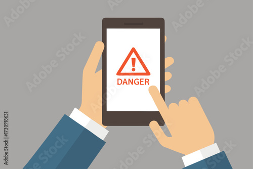 Hands holding smartphone with DANGER warning sign and exclamation mark danger alert