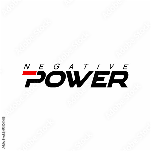 Design the words "Negative power" with a minus symbol on the letter P.