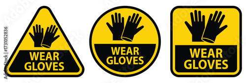 Warning Signs Featuring Hands and Gloves with Wear Gloves Message