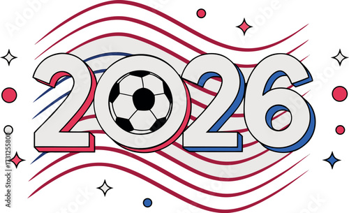 2026 year text with soccer ball and abstract red blue wavy lines numbers