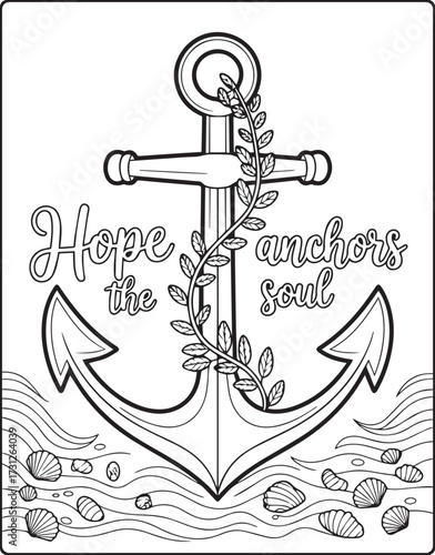 Christian bible verse coloring page with quote hope anchors the soul and beautiful decoration black line art vector illustration outline coloring book design for kids and adults