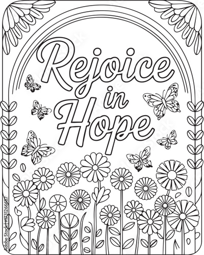 Christian bible verse coloring page with quote rejoice in hope and beautiful decoration black line art vector illustration outline coloring book design for kids and adults