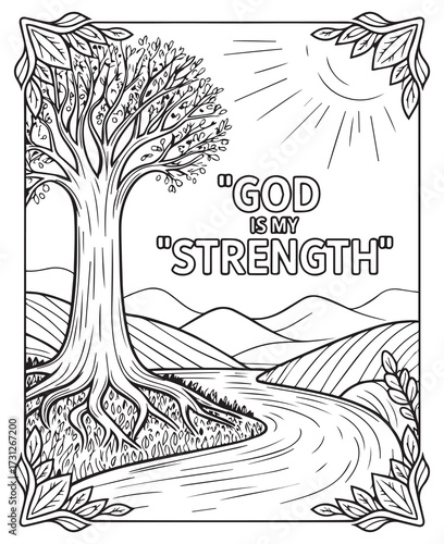 Christian bible verse coloring page with quote god in my strength and beautiful decoration black line art vector illustration outline coloring book design for kids and adults