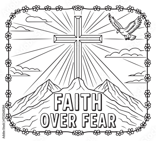 Christian bible verse coloring page with quote faith over fear and beautiful decoration black line art vector illustration outline coloring book design for kids and adults