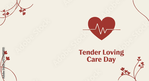Vector illustration Tender loving care day