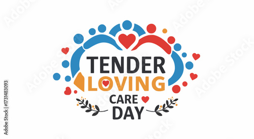 Vector illustration Tender loving care day