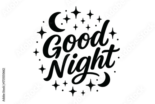 Good Night Letters. “Good Night”. modern hand lettering, smooth curves, balanced composition, clear readable