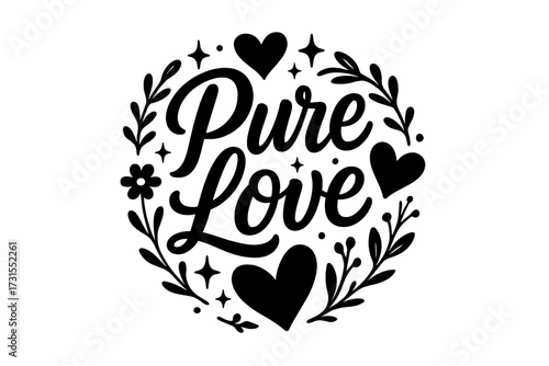 Pure Love Typography. “Pure Love”. modern hand lettering, smooth curves, balanced composition, clear readable