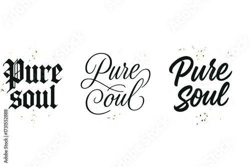 Calligraphy Variations. Pure soul. Create a calligraphy lettering illustration of the phrase: Pure soul.