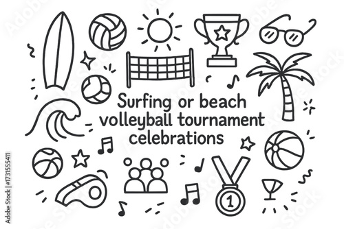 Surf and Volley Celebration. Surfing or beach volleyball tournament celebrations. Hand-drawn doodle