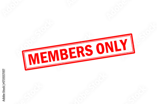 MEMBERS ONLY - Red Rubber Stamp With text MEMBERS ONLY

