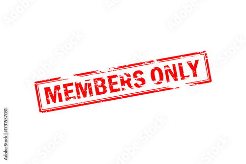 MEMBERS ONLY - Red Rubber Stamp With text MEMBERS ONLY
