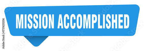 mission accomplished sticker. mission accomplished blue sign isolated on transpatent background