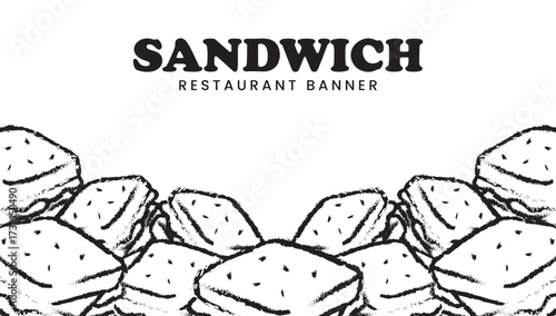 Sandwich doodle banner template for cafes and food marketing. Toast sandwich hand drawn sketch outline background for menu. Sandwich fast food frame for restaurant gourmet flyer
